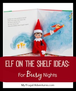 elf on the shelf ideas for busy nights