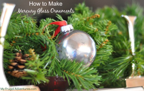 How to make Mercury Glass Christmas Ornaments