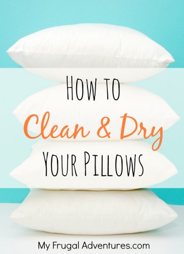 How to Clean and Dry Your Pillows- easy steps to make sure your pillows are nice and fresh and clean!  #SpringCleaning