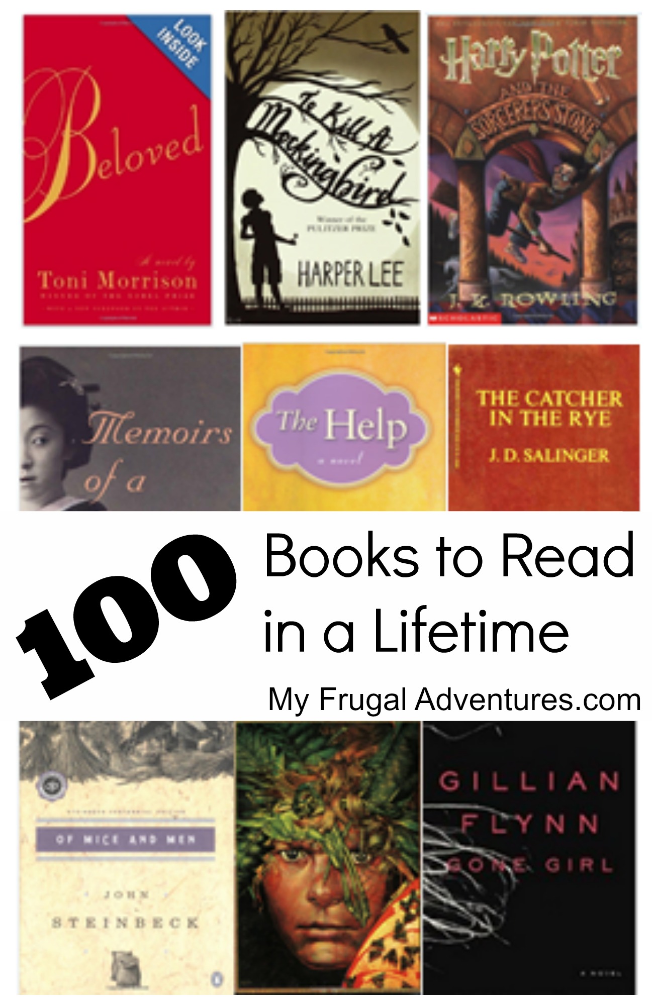 100 Amazing Books To Read In A Lifetime My Frugal Adventures