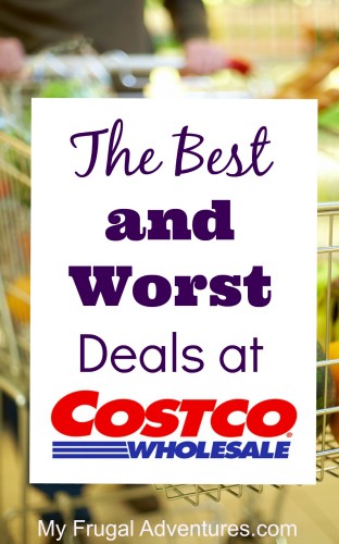 The Best and Worst Deals at Costco- your quick reference guide on what to look for and what to avoid.