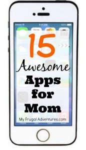 15 Awesome Apps for Mom