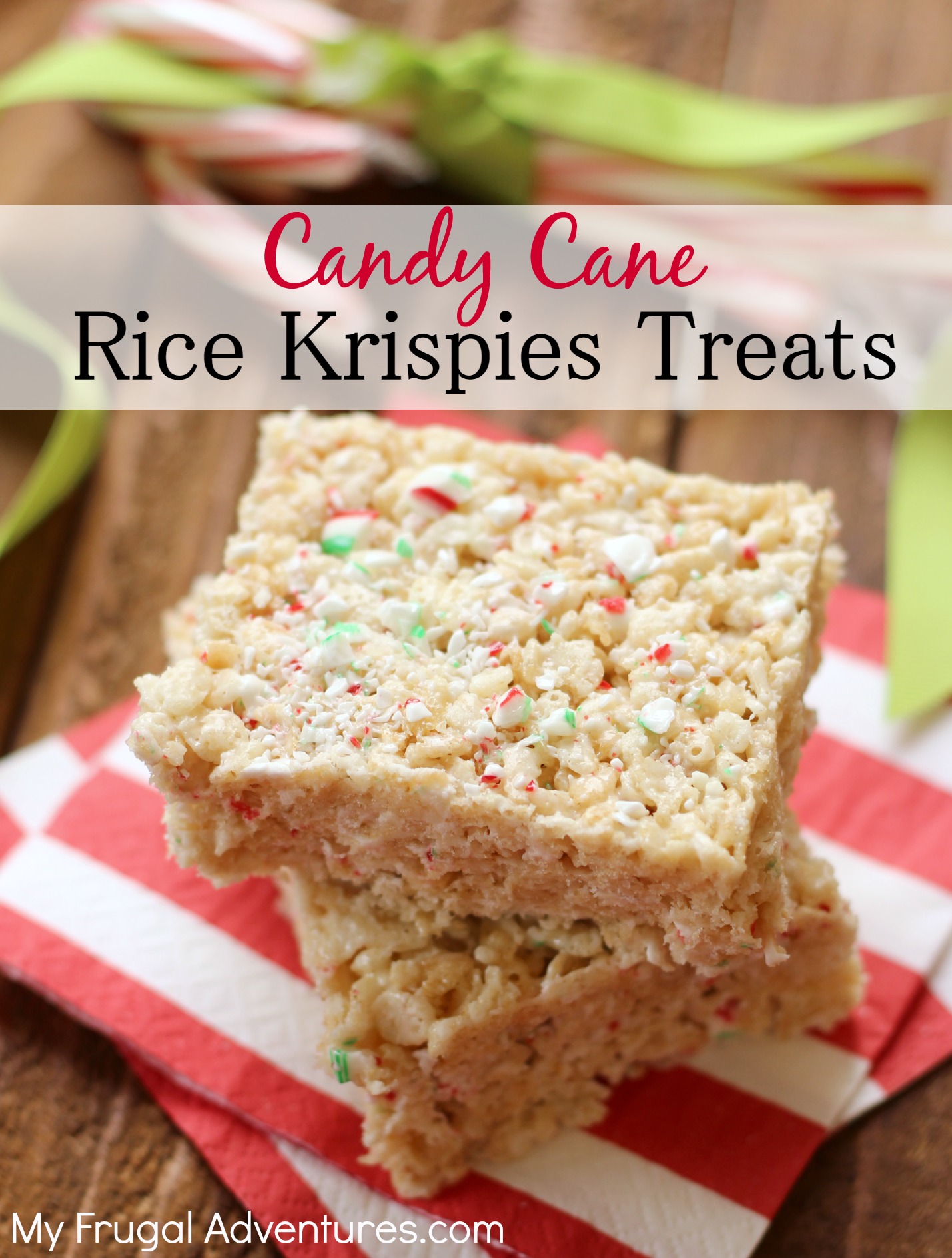 Candy cane Rice Krispies Treats - My Frugal Adventures
