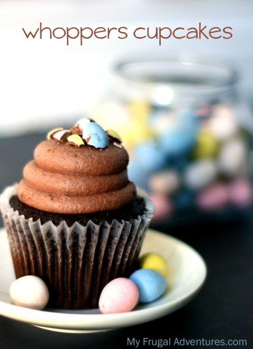 Whoppers Cupcakes {Perfect for Easter!}