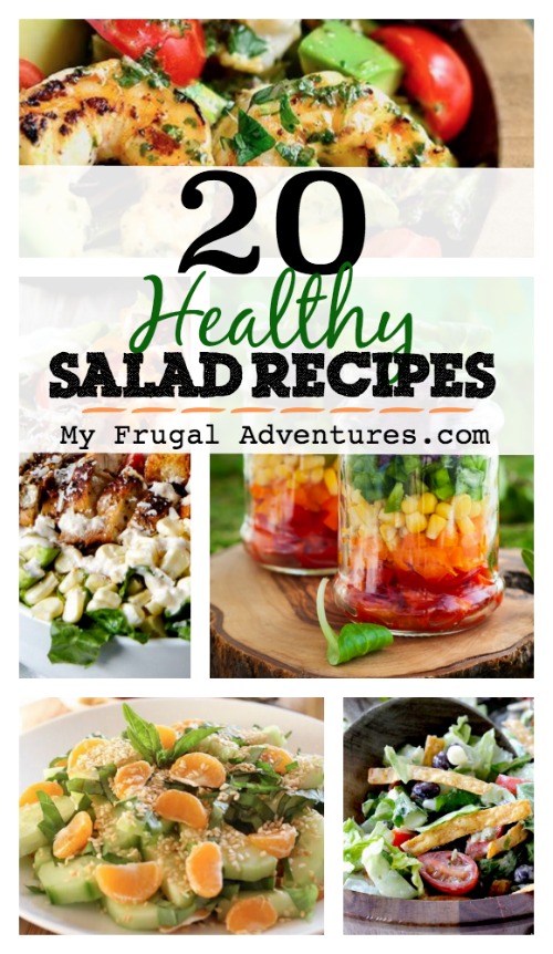 20 Salad Recipes {Quick and Healthy!} - My Frugal Adventures