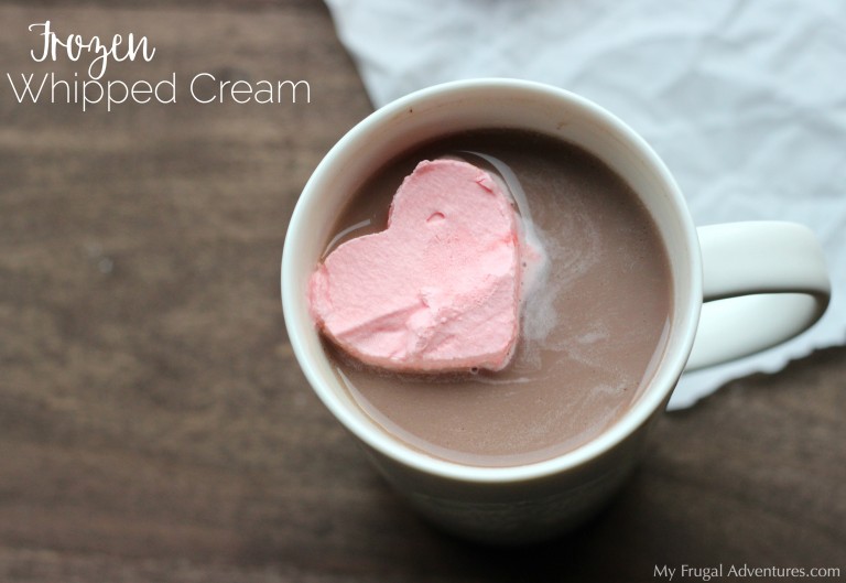 How to Make Frozen Whipped Cream - My Frugal Adventures